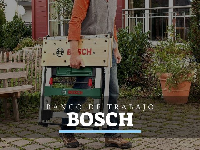 Bancos de trabajo Bosch: Opiniones y Ofertas